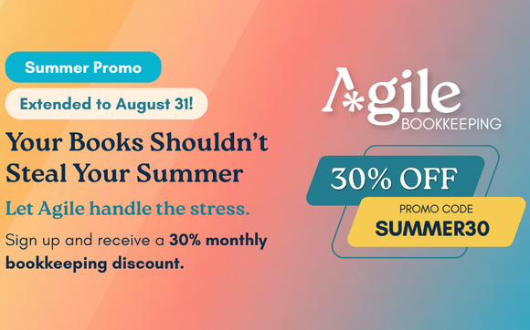 Don’t let bookkeeping steal your summer. by Agile Bookkeeping
