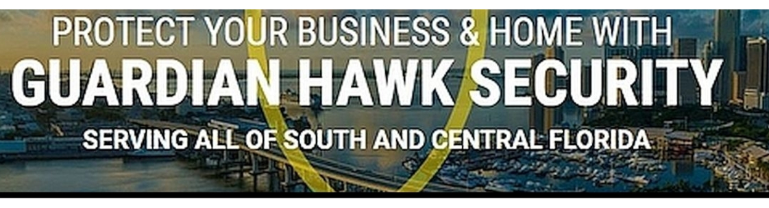 Guardian Hawk Security - Palm City, FL - Alignable