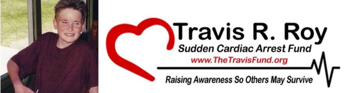 Travis R. Roy Sudden Cardiac Arrest Fund, Temecula CA