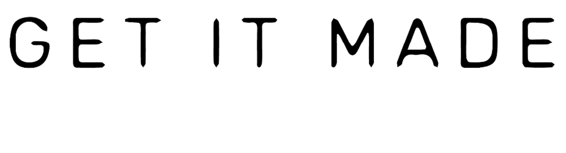 Get It Made, Chicago IL