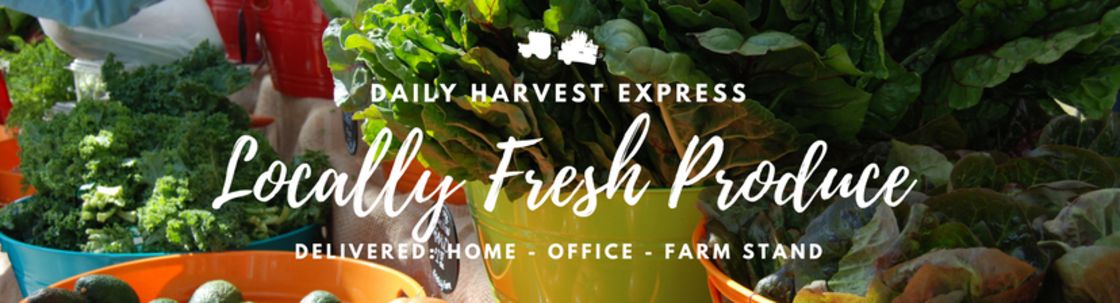 Daily Harvest Express, Carlsbad CA