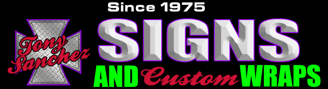 Tony Sanchez Signs & Wraps / American Art Signs - Alignable