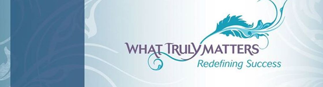 What Truly Matters, Santa Rosa CA