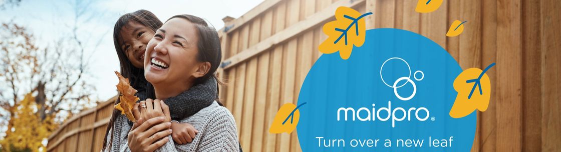 MaidPro - Greenville, SC - Alignable