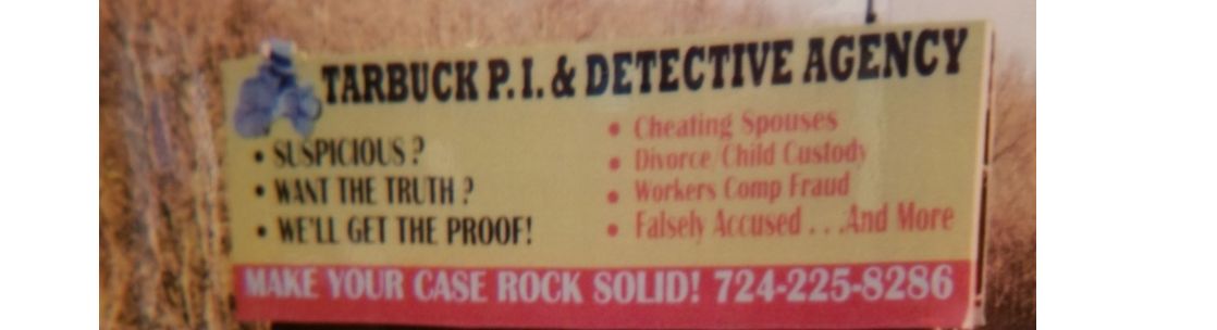 Tarbuck P.i. & Associates Detective Agency, Washington PA