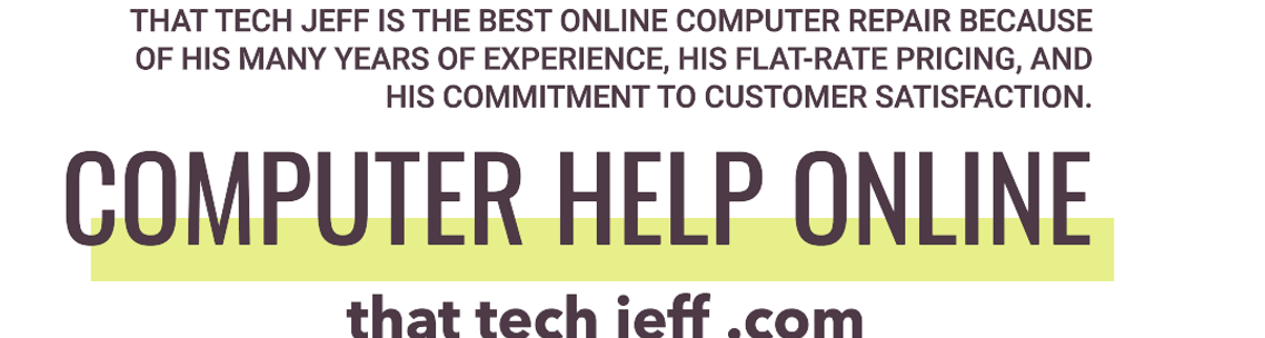 Online Computer Repair "That Tech Jeff " , Las Vegas NV