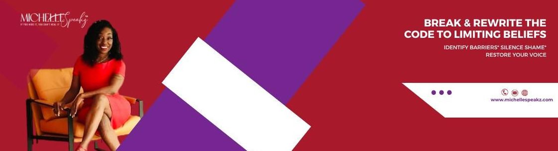 Michelle Speakz Co ~ If You Hide It, You Can't Heal It, JACKSONVILLE FL