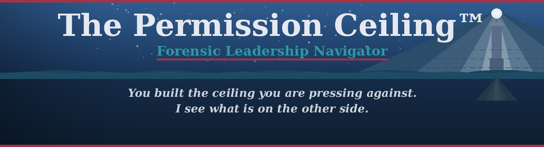 Founder, The Permission Ceiling™ | Forensic Leadership Navigator | You Built the Ceiling. I See What Is on the Other Side. I Will Show You. | Executives and Founders , Lancaster PA