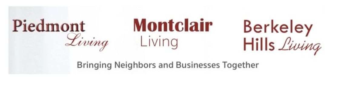Piedmont, Montclair, & Berkeley Hills Living Magazines and Digital, Berkeley CA