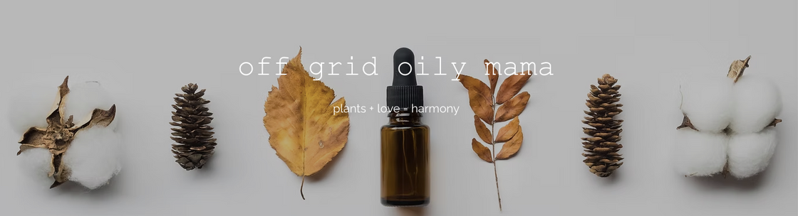 Off Grid Oily Mama - Stephanie Amos, Westcliffe CO