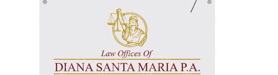 Law Offices of Diana Santa Maria, P.A., Davie FL