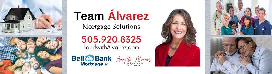 Annette's Team Alvarez Mortgage Solutions, Santa Fe NM