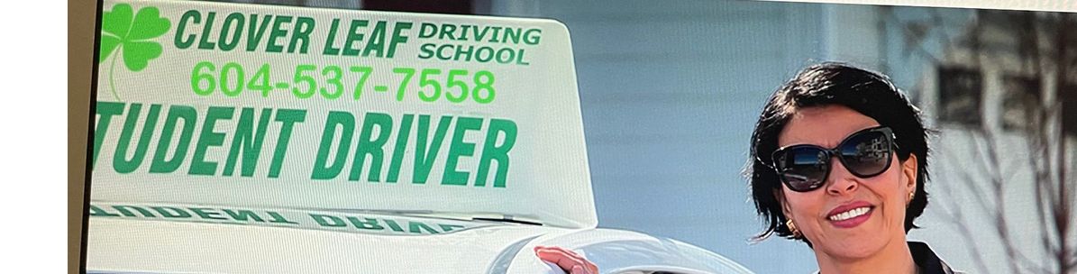 Clover Leaf Driving School, Port Coquitlam BC