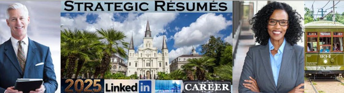 Strategic Resumes & Career Coaching, New Orleans LA