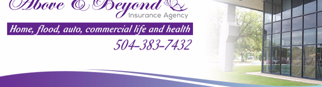Above &amp; Beyond Insurance Agency New Orleans, LA Alignable
