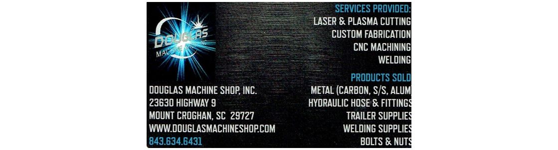Douglas Machine Shop, Inc., Mount Croghan SC