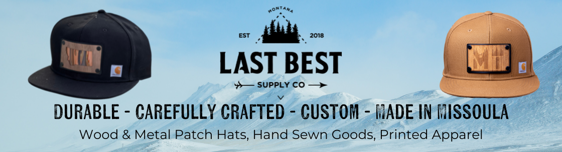 Last Best Supply Co, Missoula MT