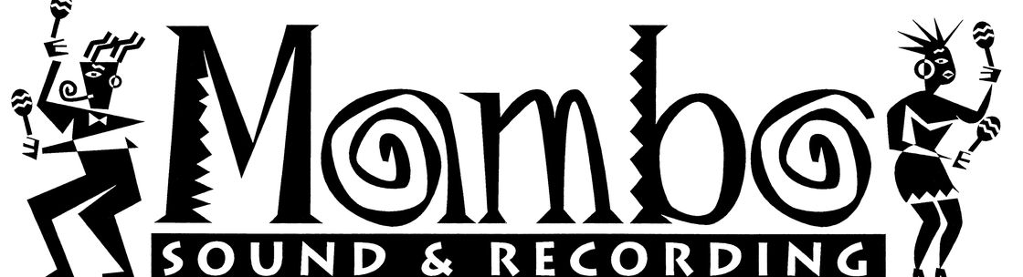 Mambo Sound & Recording, Long Beach CA