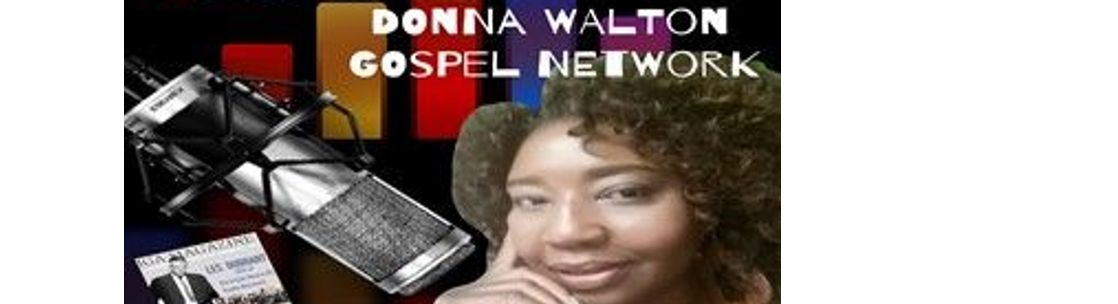 KHPMusic Group/Donna Walton Gospel Network, Clayton NC
