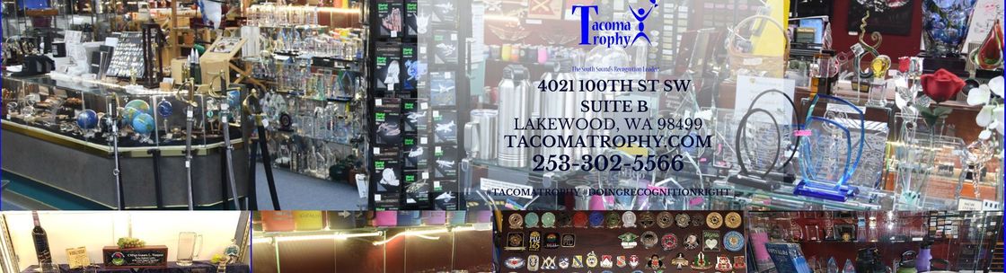 Tacoma Trophy, Lakewood WA