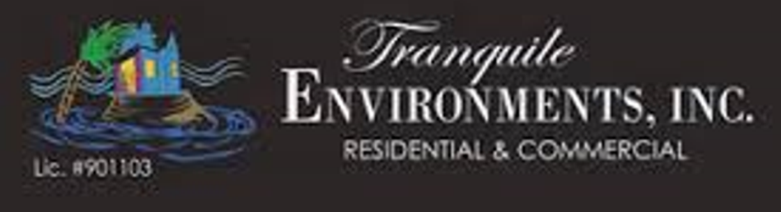 Tranquile Environments, Inc., Corona CA