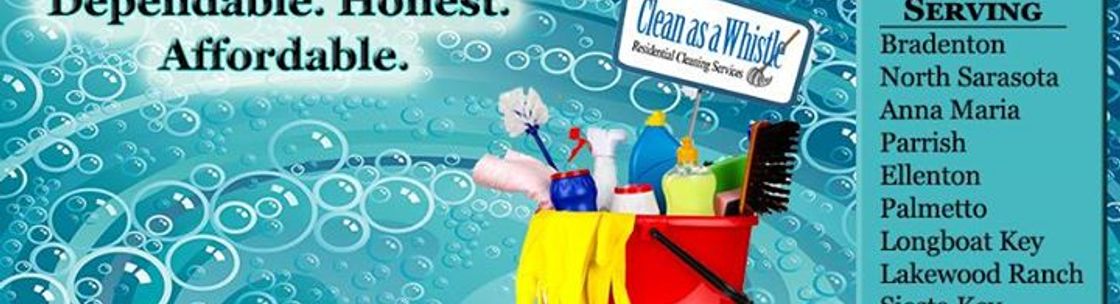 Clean as a Whistle of Manatee, LLC, Bradenton FL
