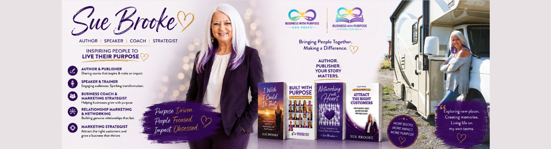 Sue Brooke Business Growth Strategist | Marketing Consultant | Speaker | Author | Co-Founder of Business with Purpose & Business with Purpose Publishing, Phoenix AZ