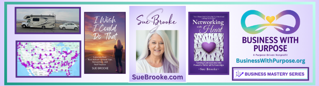 Sue Brooke ~ Business with Purpose, Phoenix AZ