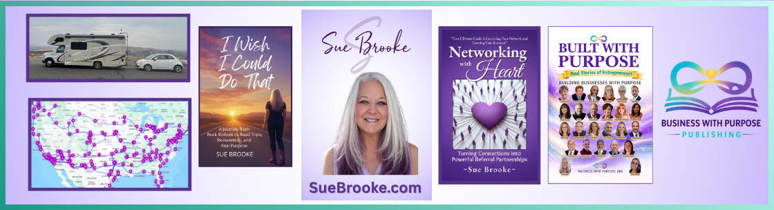 Sue Brooke ~ Business with Purpose, Phoenix AZ