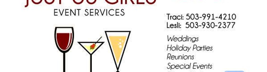 Just Us Girls Bartending/Event Planning, Keizer OR