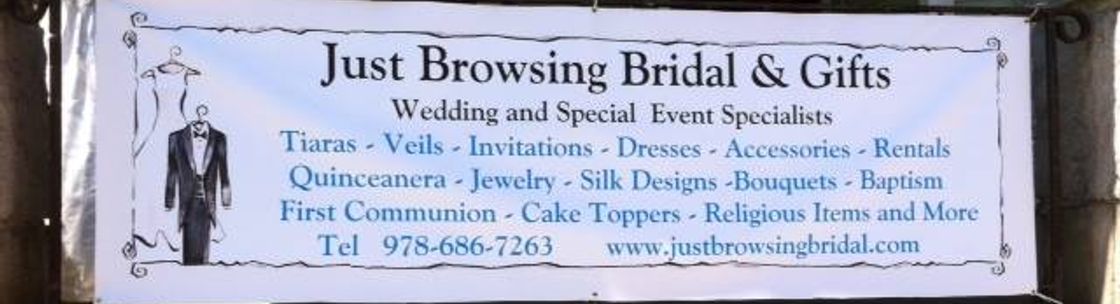 Just Browsing Bridal & Gifts, Lawrence MA