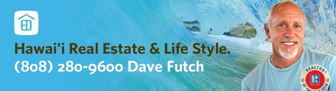 Dave Futch, Realtor, Paia HI
