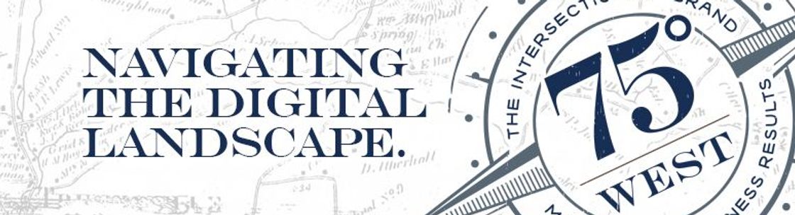 75 Degrees West - Digital Marketing Agency, Dallas PA