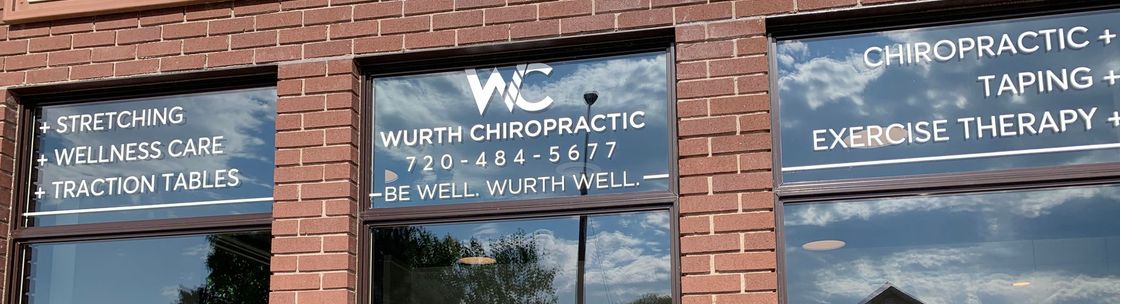 Wurth Chiropractic, Erie CO