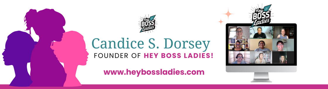 Candice Dorsey | Founder of Hey BOSS Ladies |  CRM strategist | Go High Level, Fairfield CA