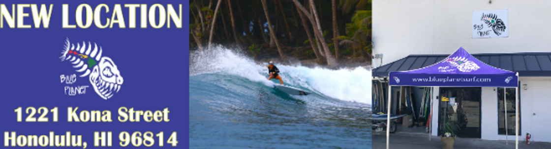 Blue Planet Surf, Honolulu HI