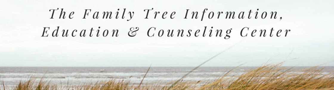 The Family Tree Information, Education, & Counseling Center, Lafayette LA