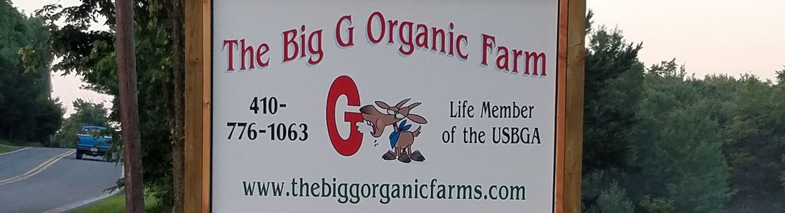 The Big G Organic Farm, Waymart PA