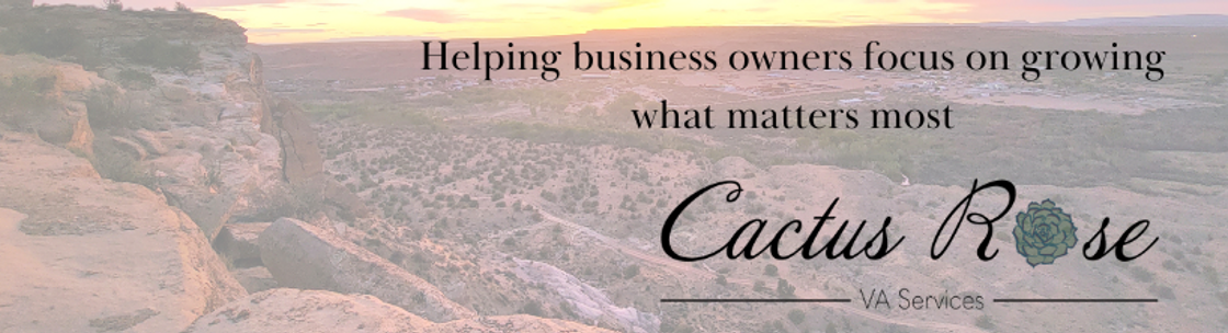 Cactus Rose Virtual Assistant Services, Charlotte NC