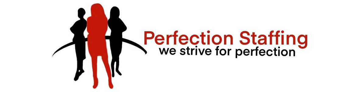 Perfection Staffing, LLC, Houston TX