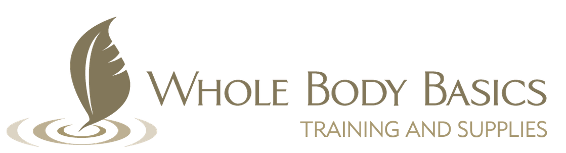 Whole Body Basics Training & Supplies - Formerly Whole Body Healing ...