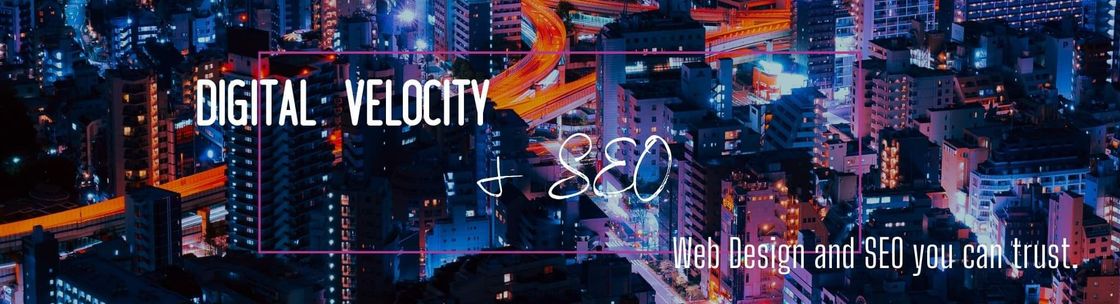 Digital Velocity and SEO, Olympia WA