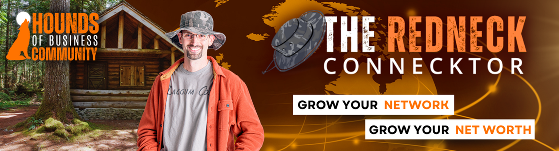 The Redneck Connecktor, Founder of the HOB Community - Alignable