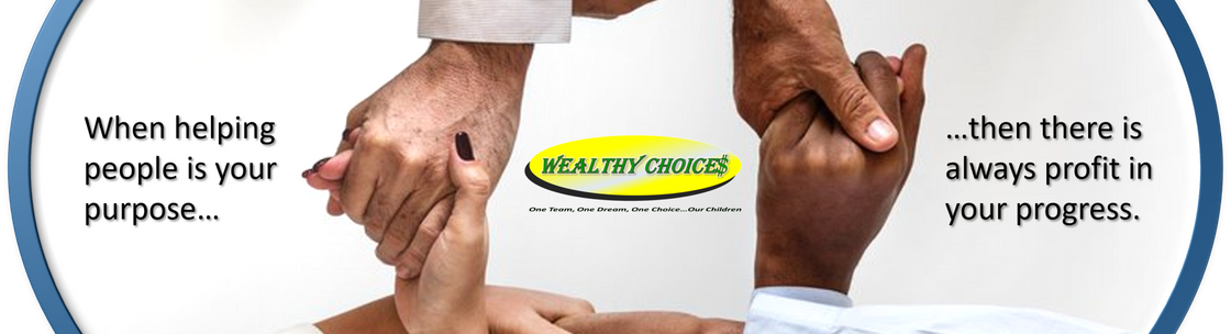 WEALTHY CHOICE$, Pittsburgh PA