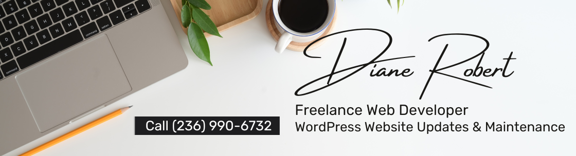 Freelance Web Developer, WordPress Website Updates & Maintenance, Chemainus BC