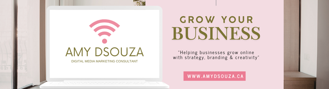 Amy D'Souza - Digital Marketing Strategist , Burlington ON