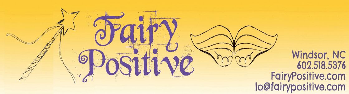 Fairy Positive LLC, Windsor NC