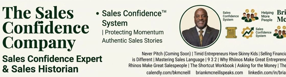 Brian K McNeill Sales Confidence Expert, Sales Historian, Charlotte NC