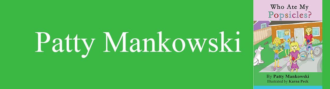Patty Mankowski Author, Muskego WI