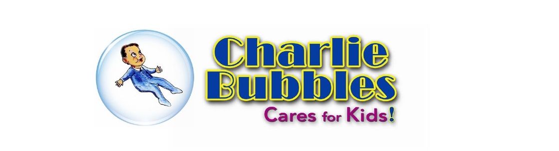Charlie Bubbles Cares For Kids!, La Crescenta CA